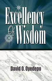 Excellency of Wisdom